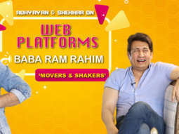 Shekhar: “Movers & Shakers is an IDEAL Show for today’s times…” | Baba Ram Rahim | Adhyayan Suman