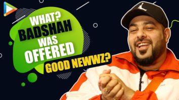 Badshah BREAKS silence on why he couldn’t do Good Newwz | Diljit Dosanjh | Akshay Kumar | Karan Johar