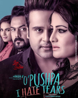 First Look Of 'O' Pushpa I Hate Tears