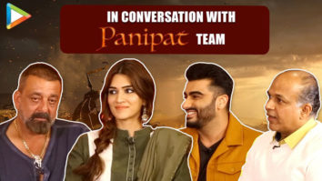 “I’m Ranveer’s Nephew technically as Sadashiv Rao was…”: Arjun | Sanjay | Kriti | Ashutosh | Panipat