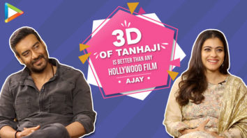 Kajol: “Ajay Devgn is very Hard-Working, I have not even reached…”| Tanhaji | 3D Effects