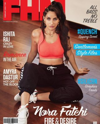 Nora Fatehi On The Covers Of FHM