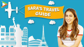 Sara Ali Khan: “The most ROMANTIC destination according to me is…” | Sara’s Travel Guide