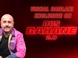 Vishal Dadlani on Dus Bahane 2.0 from Baaghi 3 & Why he doesn’t want his songs to be remixed