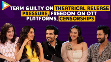 Why CENSORSHIP is UNNECESSARY? Team GUILTY answers | Kiara, Akansha, Ruchi, Gurfateh, Taher