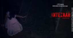 First Look Of The Movie Intezaar: Koi Aane Ko Hai...