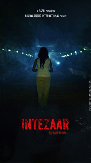 First Look Of The Movie Intezaar: Koi Aane Ko Hai...