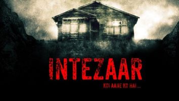 First Look Of The Movie Intezaar: Koi Aane Ko Hai...
