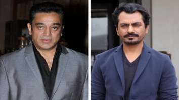 “I wept bitterly when Kamal Haasanji cut my role”, says Nawazuddin Siddiqui
