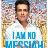 Sonu Sood's autobiography to be titled I Am No Messiah