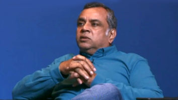 Paresh Rawal on OTT revolution: “Jo sirf STARDOM ke balbute pe aap karte the wo ab NAHI chalega”