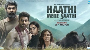 First Look Of The Movie Haathi Mere Saathi