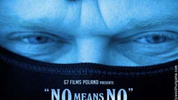 First Look Of The Movie No Means No