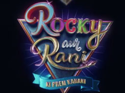Rocky Aur Rani Ki Prem Kahani – Announcement | Ranveer Singh, Alia Bhatt | Karan Johar
