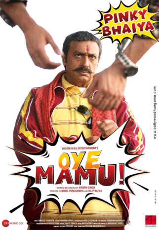 First Look Of The Movie Oye Mamu!