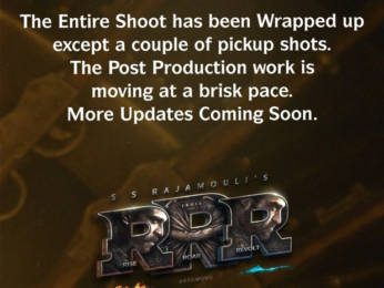 Makers of RRR announce wrap up of the shoot with post production work happening at a brisk pace Makers of RRR announce wrap up of the shoot with post production work happening at a brisk pace