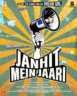 First Look Of Janhit Mein Jaari