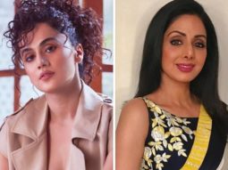 EXCLUSIVE: Taapsee Pannu doesn’t want to compare the current stardom of actresses to the stardom of Sridevi; says, “There was only one Sridevi”