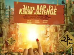 First Look Of Jaaiye Aap Kahan Jaayenge