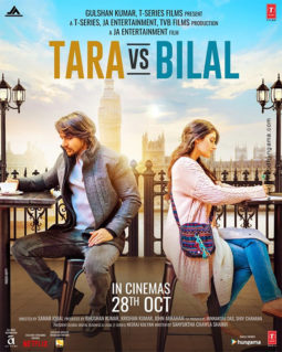 First Look Of Tara Vs Bilal