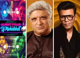 Javed Akhtar and Karan Johar review Anurag Kashyap’s directorial Almost Pyaar With DJ Mohabbat
