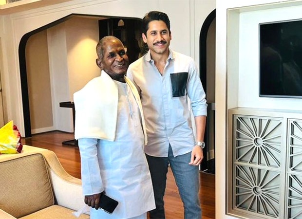 Naga Chaitanya has a ‘big smile on his face’ as he meets music maestro Ilaiyaraaja; says, “I've played out this scene in my head so many times”