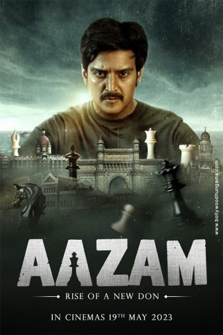 First Look Of The Movie Aazam - Rise Of A New Don