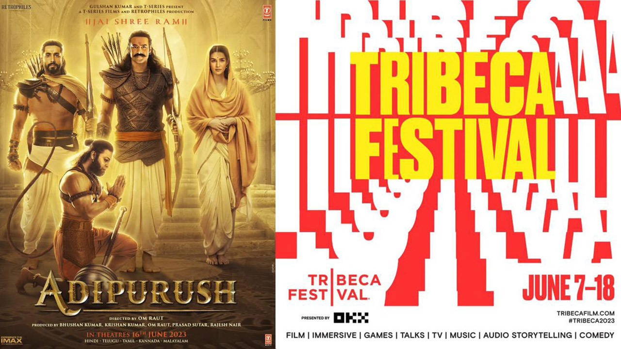 Adipurush to have its world premiere at the Tribeca Festival in New York on June 13, 2023 : Bollywood News