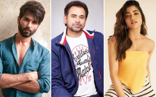 Shahid Kapoor, Anees Bazmee and Rashmika Mandanna’s next with Dil Raju to start from August 1