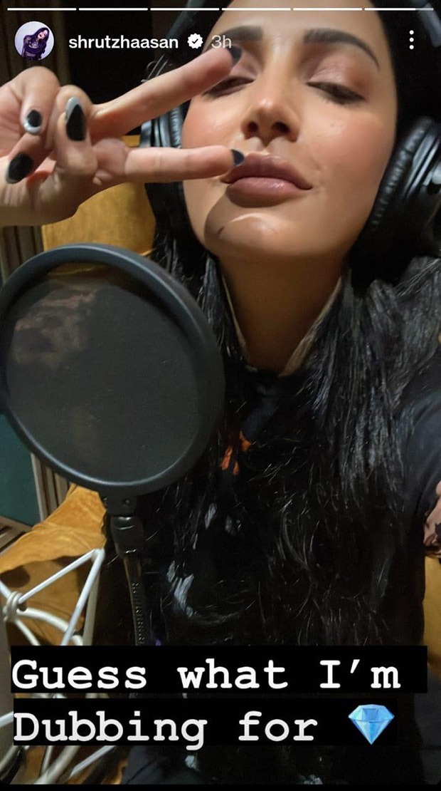 Shruti Haasan posts a story, asks fans to guess what is she dubbing for!
