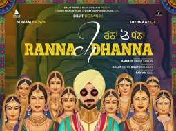 Diljit Dosanjh to reunite with Honsla Rakh leading ladies Sonam Bajwa and Shehnaaz Gill in Punjabi movie Ranna Ch Dhanna
