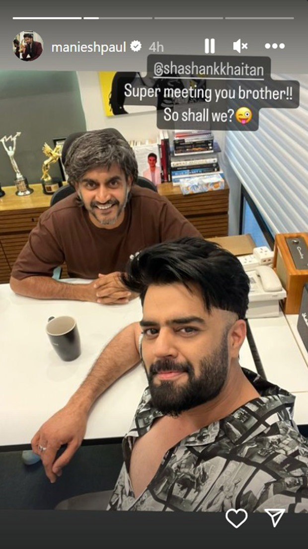 Maniesh Paul sparks speculation of new collaboration as he posts selfie with director Shashank Khaitan; see pic