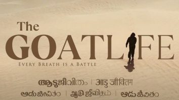 Prithviraj Sukumaran starrer The Goat Life to release in theatres on April 10, 2024, see announcement