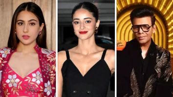 Sara Ali Khan and Ananya Panday to grace the 3rd episode of Karan Johar’s Koffee With Karan
