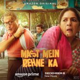 Jackie Shroff and Neena Gupta starrer Mast Mein Rehne Ka to release on Prime Video on THIS date