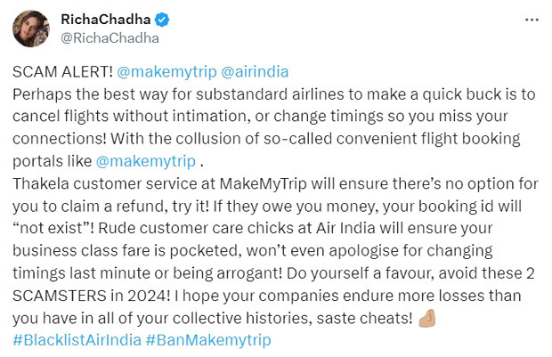 Richa Chadha calls MakeMyTrip and Air India “Scamsters”; says, “I hope your companies endure more losses”