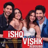 Rohit Saraf and Pashmina Roshan starrer Ishq Vishk Rebound to release on THIS date