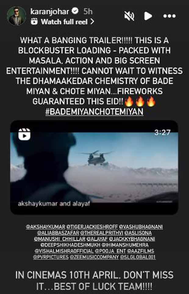 Karan Johar calls trailer of Akshay Kumar – Tiger Shroff starrer Bade Miyan Chote Miyan ‘banging’ “Fireworks guaranteed this Eid”