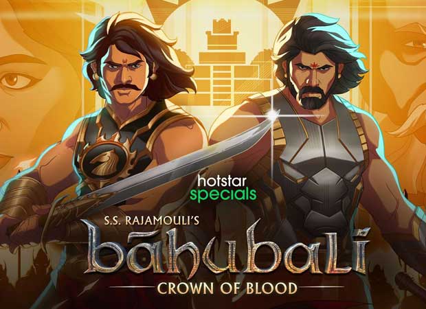 Baahubali Universe Expands: Disney+ Hotstar to premiere animated series Baahubali: Crown of Blood 