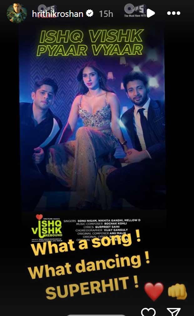 Ishq Vishk Rebound Hrithik Roshan gives shoutout to cousin Pashmina Roshan’s song ‘Ishq Vishk Pyaar Vyaar’ “What a dancing! Superhit” Ishq Vishk Rebound Hrithik Roshan gives shoutout to cousin Pashmina Roshan’s song ‘Ishq Vishk Pyaar Vyaar’ “What a dancing! Superhit”