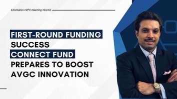 First-Round Funding Success: Connect fund prepares to boost AVGC innovation