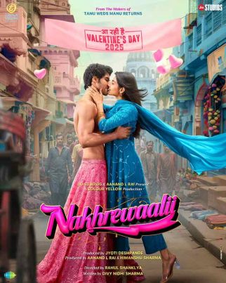 Aanand L Rai’s Nakhrewaalii gets a Valentine’s Day 2025 release date