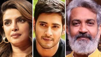 SCOOP: No Priyanka Chopra with Mahesh Babu in SS Rajamouli’s next