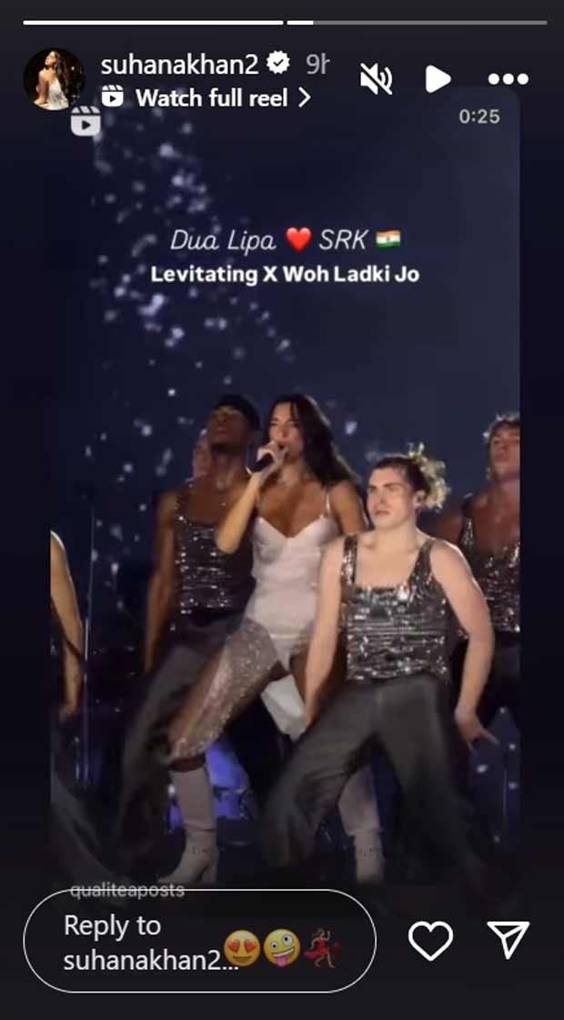 Suhana Khan gives a loud cheer for father Shah Rukh Khan as Dua Lipa performs mashup on Badshah’s song ‘Woh Ladki Jo’