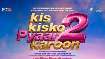 Kis Kisko Pyaar Karoon 2