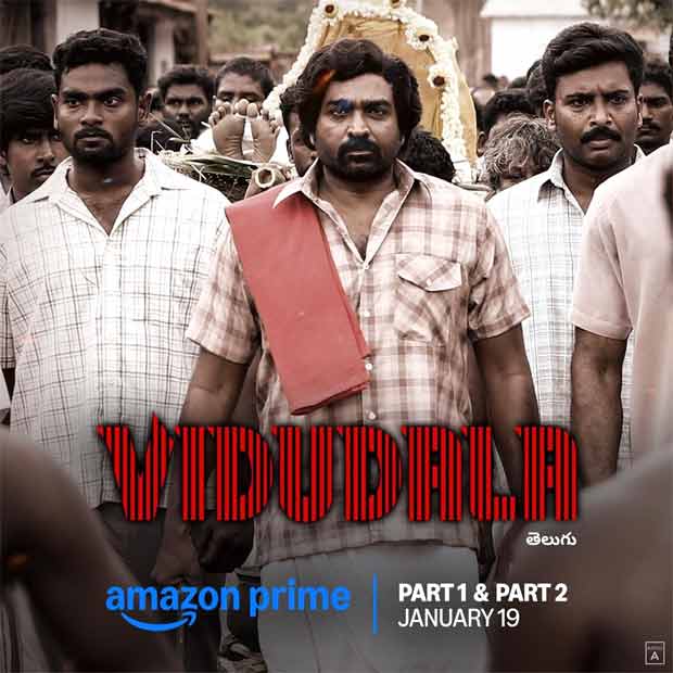 Viduthalai Part 1 and 2 to start streaming from January 19 on Prime Video