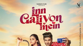 First Look Of The Movie Inn Galiyon Mein