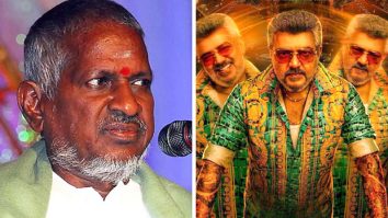Ilayaraja sends legal notice to makers of Good Bad Ugly over alleged unauthorised use of iconic songs