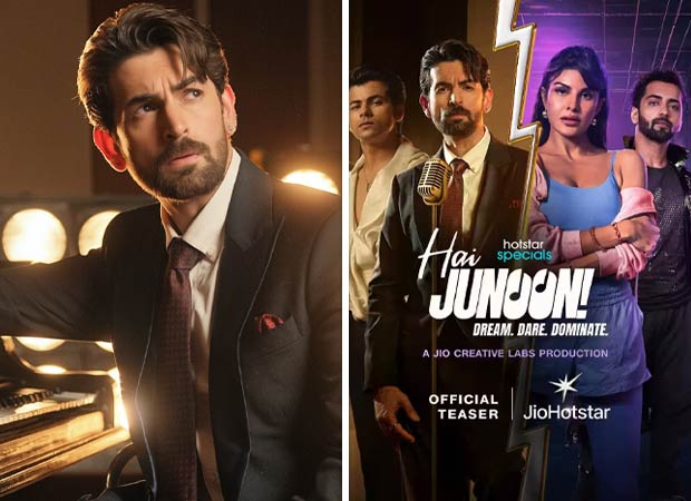 EXCLUSIVE: Neil Nitin Mukesh on choosing Hai Junoon as OTT debut, “Earlier offers were repetitive, a few of them didn’t have any relevance”