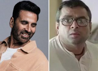 REVEALED: The REAL reason why Akshay Kumar’s Cape Of Good Films and not Firoz A. Nadiadwallah sued Paresh Rawal for his sudden exit from Hera Pheri 3